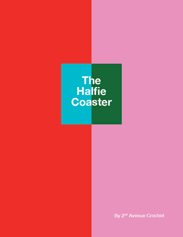 The Halfie Coaster Pattern